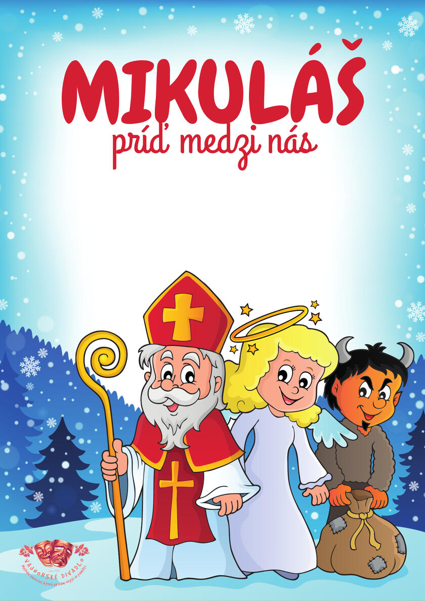 MIKULÁŠ príď medzi nás