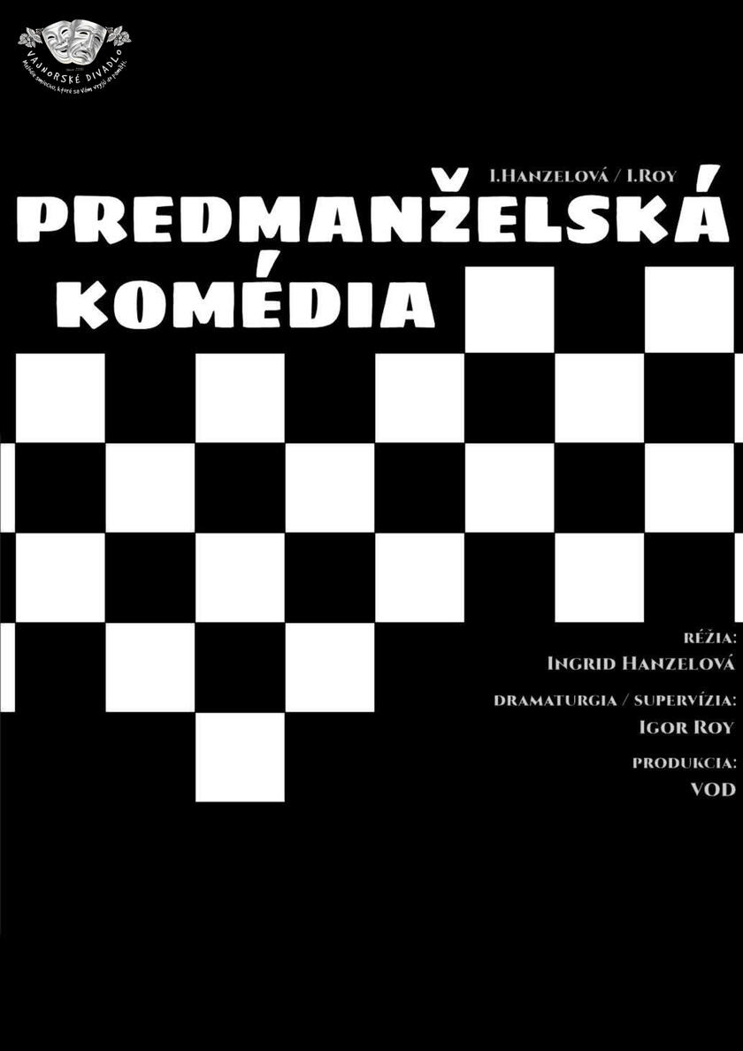 PREDMANŽELSKÁ KOMÉDIA